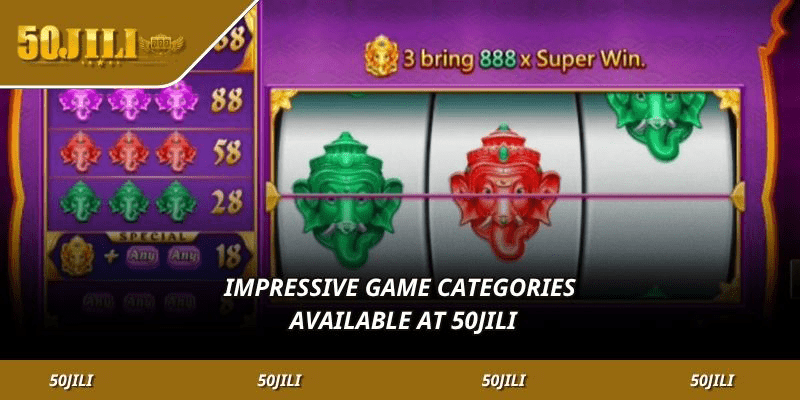 Impressive game categories available at 50JILI