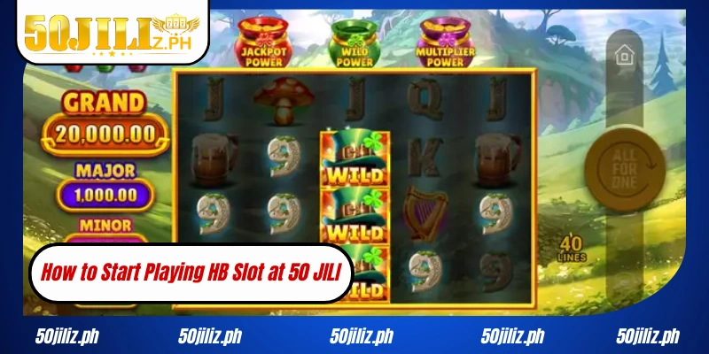 How to Start Playing HB Slot at 50JILI