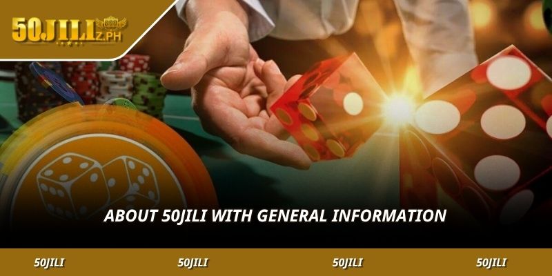 Introducing 50JILI with general information