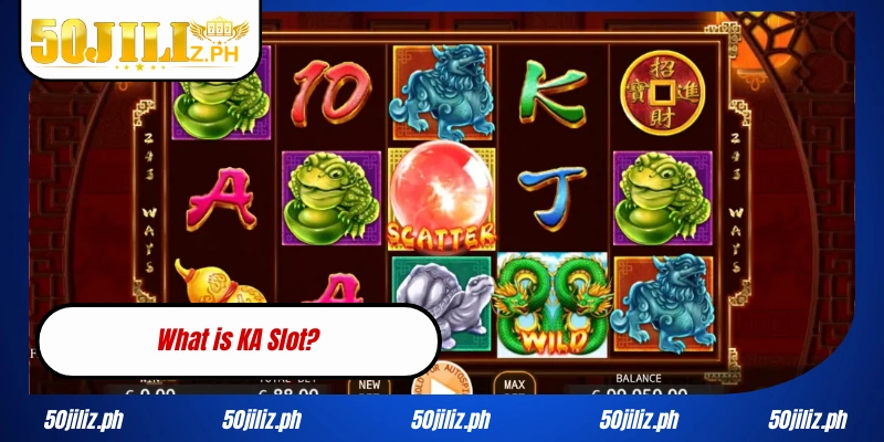 What is KA Slot?