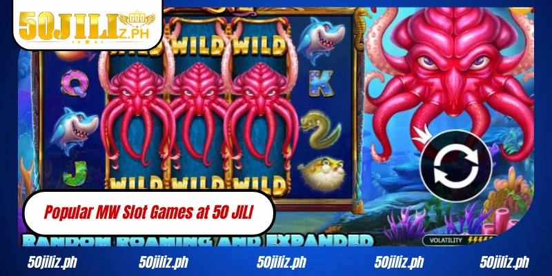 Popular MW Slot Games at 50JILI