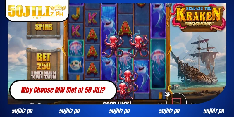 Why Choose MW Slot at 50JILI?