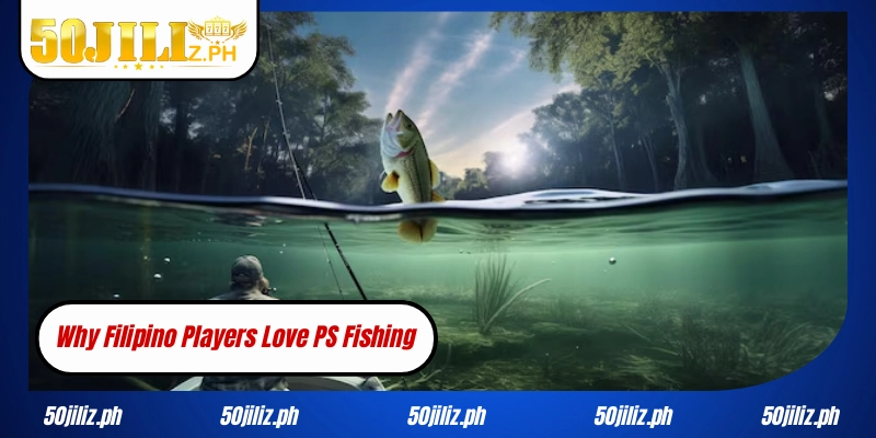 Why Filipino Players Love PS Fishing