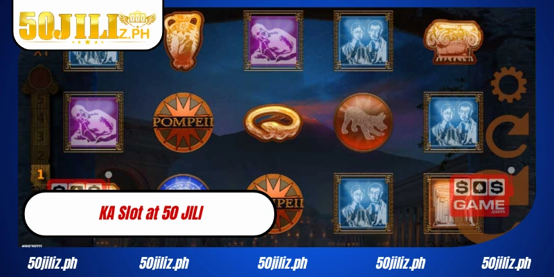KA Slot at 50JILI Play Premium Slot Games for Filipino Players